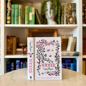 Signed Wicked Book – Gregory Maguire, 30th Anniversary Collector's Edition