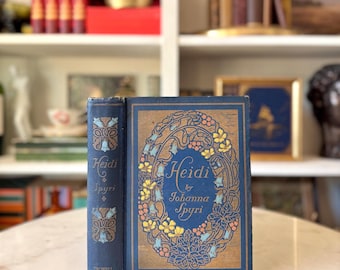 RARE Heidi by Johanna Spyri | 1913 Margaret Armstrong Antique Hardcover