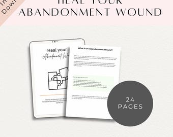 Abandonment Wound | Attachment Wounds | Inner Child Healing | Therapy Worksheets | Attachment Styles | Childhood Trauma