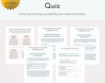 May include: A digital download titled "Attachment Style Quiz" with a gold starburst graphic. The quiz includes information on four attachment styles and a quiz to help identify your attachment style. The text "Restoring Relationships" is at the bottom.
