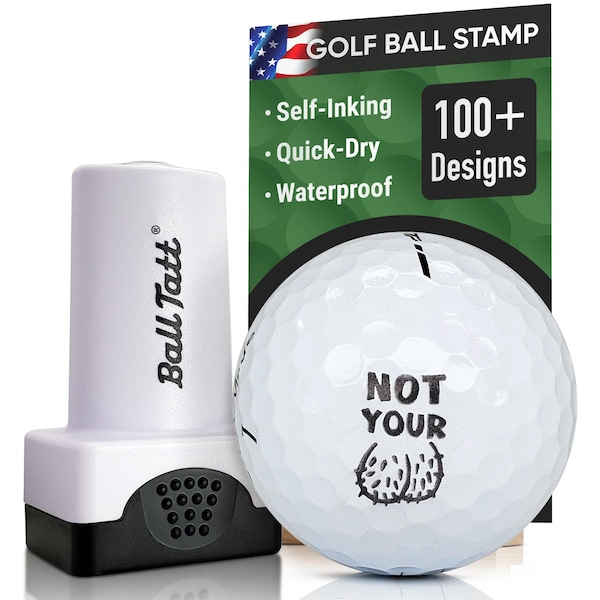 Ball Tatt - Not Your Ball Golf Ball Stamp, Golf Ball Stamper, Self-Inking Golf Ball Marker Stamp, Waterproof, Golfer Gift for Men & Women