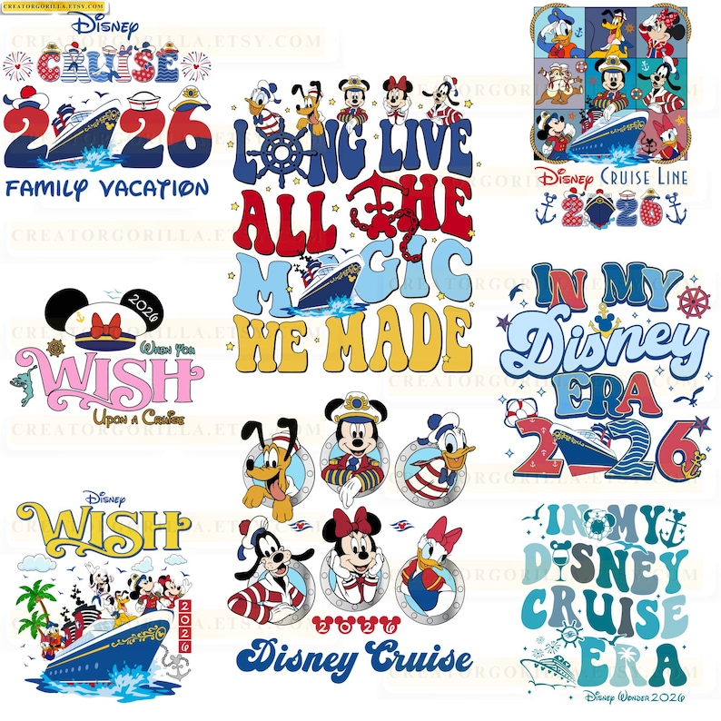 May include: A collection of Disney-themed designs featuring cruise ships, Mickey Mouse, and other characters. Text includes "Cruise 2026 Family Vacation", "Long Live All The Magic We Made", and "In My Disney Era". Designs are in red, blue, and yellow.