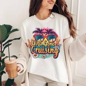 T-shirt Girls Gone Cruising, chemise de croisière tendance pour filles, tenue de croisière de vacances, chemise de voyage de croisière d&#39;amis, croisière de filles assortie, cadeau mignon