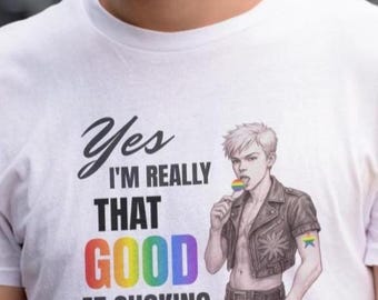 Funny Twink Pride Shirt | Yes Im Really That Good at Sucking Tee | Gay LGBTQ Lollipop Graphic | Queer Humor Gift | Pride Month | Gay Shirt