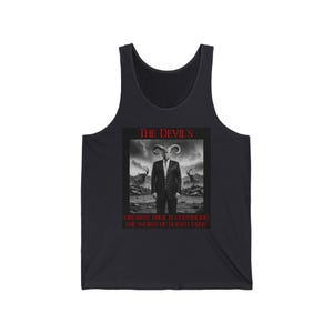 May include: A black tank top with a graphic of a man with horns on his head. The text "THE DEVIL'S GREATEST TRICK IS CONVINCING THE WORLD HE DOESN'T EXIST" is printed in red below the graphic.