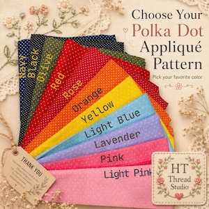 Puede incluir: Una selecci&oacute;n de muestras de tela de apliques de lunares de varios colores, incluyendo azul marino, negro, oliva, rojo, rosa, naranja, amarillo, azul claro, lavanda, rosa y rosa claro. La imagen incluye el texto "Elige tu patr&oacute;n de aplique de lunares".