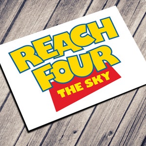 Reach FOUR The Sky Toy Story Birthday Party Sign GRAPHIC | Instant Direct DOWNLOAD | Print from Home Signage Banner Cake Topper Image