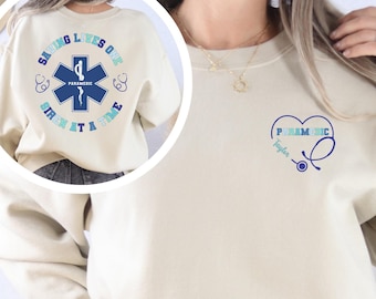 Personalized Paramedic Sweatshirt, Custom Name Paramedic Sweatshirt First Responder Sweatshirt Paramedic Graduation Gift, Gift for Paramedic