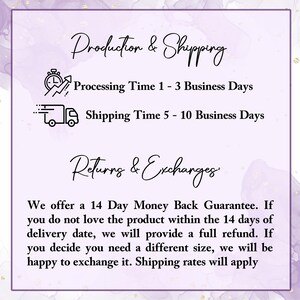 May include: Production and shipping information for an online store. Processing time is 1-3 business days and shipping time is 5-10 business days. The store offers a 14-day money back guarantee and exchanges.