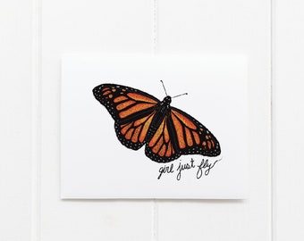 Girl Just Fly Monarch Butterfly Greeting Card