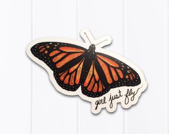 Girl Just Fly Monarch Butterfly Die-Cut Vinyl Sticker