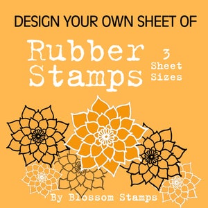Design your Own Rubber Stamp sheet, 3 Sizes, Your Art, unmounted rubber stamps or cling stamps by Blossom Stamps image 1