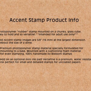 May include: Photopolymer "rubber" stamp mounted on a glass cube. The stamp is about the size of a dime. The stamp is intended for adult use only. The stamp is handmade by Blossom Stamps.