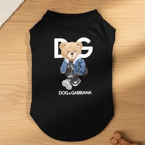 ソフトコットン製ドッグTシャツ｜デザイナーが手掛けた犬服｜ペットアパレル｜ティーカップ、小型犬、中型犬用のかわいいクマのグラフィックTシャツ｜Dog & Gabbana
