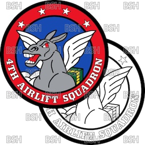 May include: A red, white, and blue circular patch with a winged donkey carrying a box. The text "4TH AIRLIFT SQUADRON" is written around the donkey.