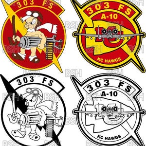 May include: Four military-themed patches. Two are in color, featuring a cartoon character with a machine gun and an A-10 aircraft. The other two are black and white versions of the same designs. Each patch includes the text "303 FS" and "A-10".