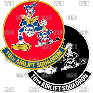 May include: A red and black circular patch with the text "10th Airlift Squadron" in white. The patch features a cartoon image of three people parachuting with packages.