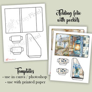 May include: Printable templates for a folding folio with pockets. The templates include a front cover, two pockets, and a back cover. The image also shows a sample of the finished folio with a cottage scene and a lantern.