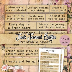 以下が含まれることがあります： ジャンクジャーナリング用のインスピレーションを与える引用句が書かれた印刷可能なシート2枚。シートはベージュで茶色のテキストが書かれており、サイズは8.5インチ×11インチです。引用句には、「Bloom where you are planted」、「Create your own sunshine」、「Every day is a fresh start」、「Growth takes time, be patient with yourself」、「Breathe and let go」などがあります。