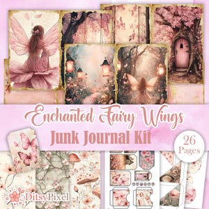 Può includere: Un kit di diario di scarto digitale con 26 pagine con un tema fatato capriccioso. Il kit include immagini di fate con ali, fiori e un ambiente boschivo capriccioso. Il testo "Enchanted Fairy Wings Junk Journal Kit" è presente sulla parte anteriore del kit.