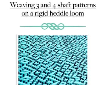 Rigid Heddle Weaving ebook, Weaving 3 and 4 Shaft Patterns, PDF digital download