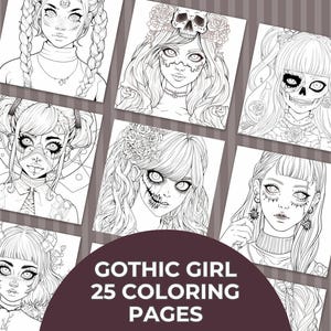 Gothic Girl Coloring Spooky Beauties, 25 Goth Woman Adult Coloring Pages, Fantasy Girl Coloring, Beautiful Punk Goth Woman,Instant Download