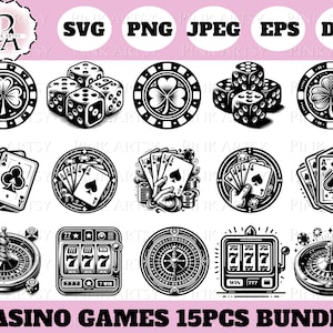 casino svg bundle png jpg eps dxf slot machine svg roulette svg poker svg dice svg casino games svg las vegas svg cricut clipart vector file