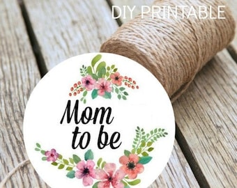 Baby Shower Mom To Be Instant Download DIY Printable Badge Digital Print At Home Baby Shower Decoration