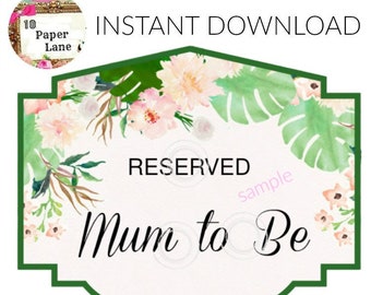 Baby Shower MUM TO BE Chair Sign Instant Download Diy Printable Chair Banner Digital Print At Home Baby Shower Decoration