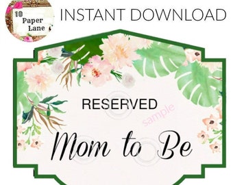 Baby Shower MOM TO BE Chair Sign Instant Download Diy Printable Chair Banner Digital Print At Home Baby Shower Decoration