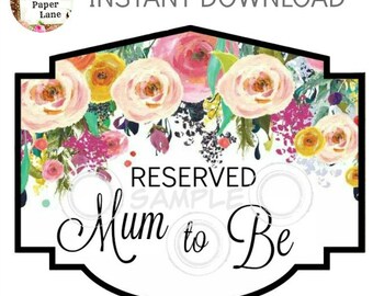 Baby Shower MUM TO BE Chair Sign Instant Download Diy Printable Chair Banner Digital Print At Home Baby Shower Decoration