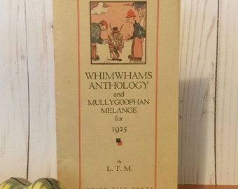 Whimwhams Anthology en Mullygoophen Melange voor 1925 ~ Antieke Anthologie ~ Vintage Boek ~ Mullygoophen Zegt ~ Papieren Anthologie ~ Vijf Cent