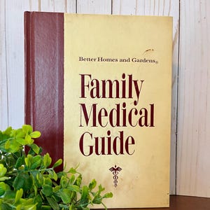 Guía médica familiar antigua de 1976 ~ Colección Better Homes and Gardens ~ Libro de primeros auxilios antiguo ~ Libro de tapa dura ~ Médico antiguo