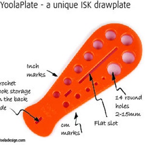 May include: Orange plastic drawplate with 14 round holes, a flat slot, and inch and centimeter markings. The back side has a hook storage area.  YoolaPlate - a unique ISK drawplate.