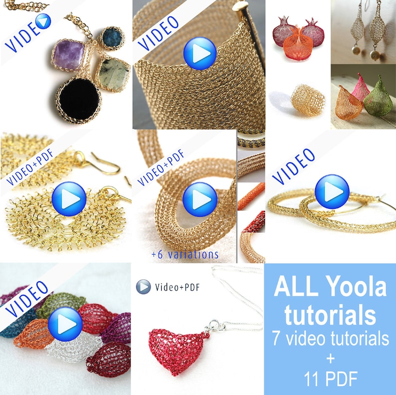 May include: A collage of images showcasing various jewelry pieces made with wire crochet techniques. The image includes earrings, necklaces, bracelets, and other decorative items. The image also includes the text "ALL Yoola tutorials 7 video tutorials + 11 PDF".