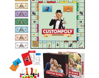 May include: A custom board game set titled CUSTOMPOLY featuring a game board with a central illustration of a person in a top hat, various denominations of play money, game cards, coloured plastic player tokens, small house pieces, and two dice.