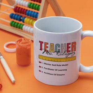 Custom Teacher Mug, Mentor And Role Model, Facilitator Of Learning, Architect Of Dreams, Teacher Appreciation Gift, Gift For Teachers