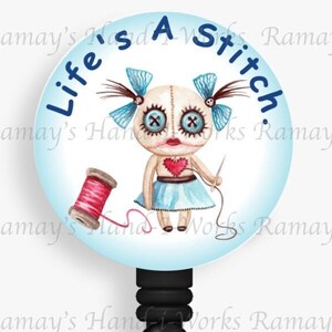 Funny Nurse Badge Reel, &quot;Life&#39;s A Stitch&quot;, Retractable ID Holder