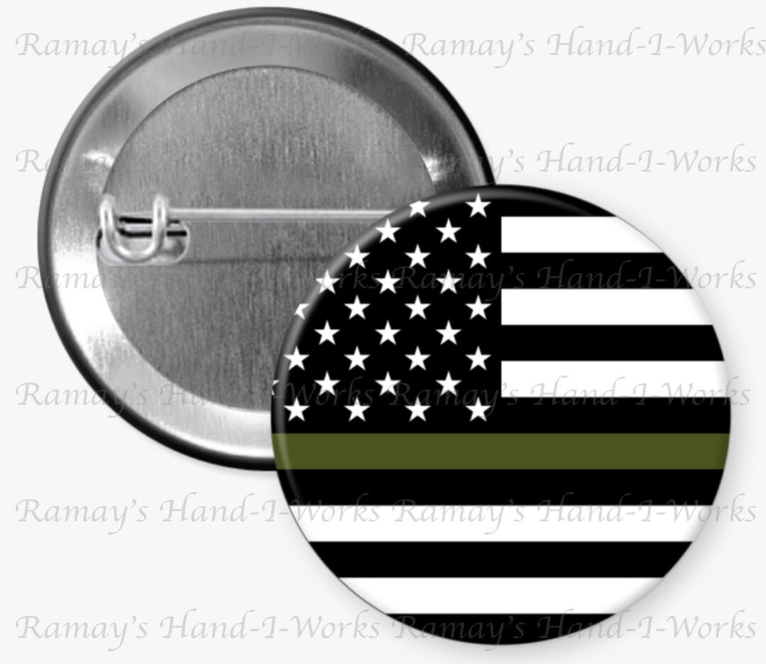 Patriotic, Military Support Green Line Flag Round Pin Back Button ...