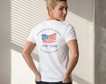 Waving American Flag 1776-2026 T-Shirt | United States of America, In God We Trust