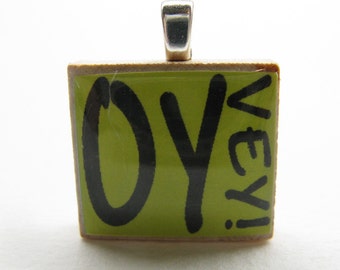 Hebrew Scrabble tile pendant - Oy Vey - lime green