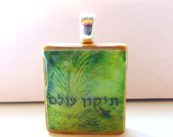 Tikkun Olam - Repairing the World - Hebrew Scrabble tile pendant with ferns