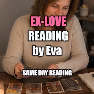 May include: A beige sweater worn by a person shuffling tarot cards on a wooden table. The text reads EX-LOVE READING by Eva and SAME DAY READING. Three tarot cards are laid out face up, with a deck of cards and a notebook with a pen nearby.