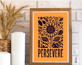 Arte digital para pared - Girasol Persevera - Decoración inspiradora para cubículos, arte motivacional imprimible para oficina