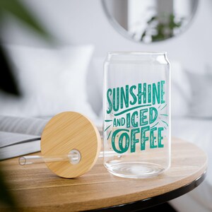 16 oz Iced Coffee Sipper Glass - &quot;Sunshine and Iced Coffee&quot; Retro Aesthetic Cup