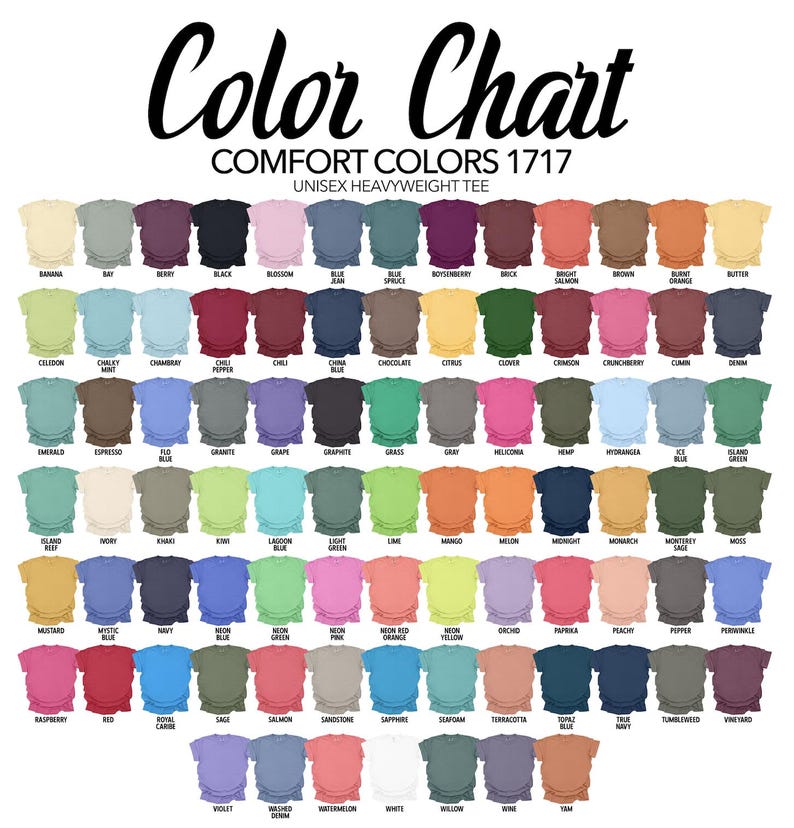 Puede incluir: Tabla de colores de camisetas unisex Comfort Colors 1717. La tabla muestra una amplia gama de colores, incluyendo Banana, Black, Blossom y Brown. Cada color est&aacute; representado por un peque&ntilde;o gr&aacute;fico de camiseta, con nombres de colores.