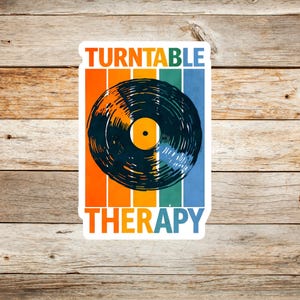 Turntable Therapy Sticker - Colorful Vinyl Record Waterproof Decal, Music Lover Gift, Retro DJ Laptop and Water Bottle Sticker