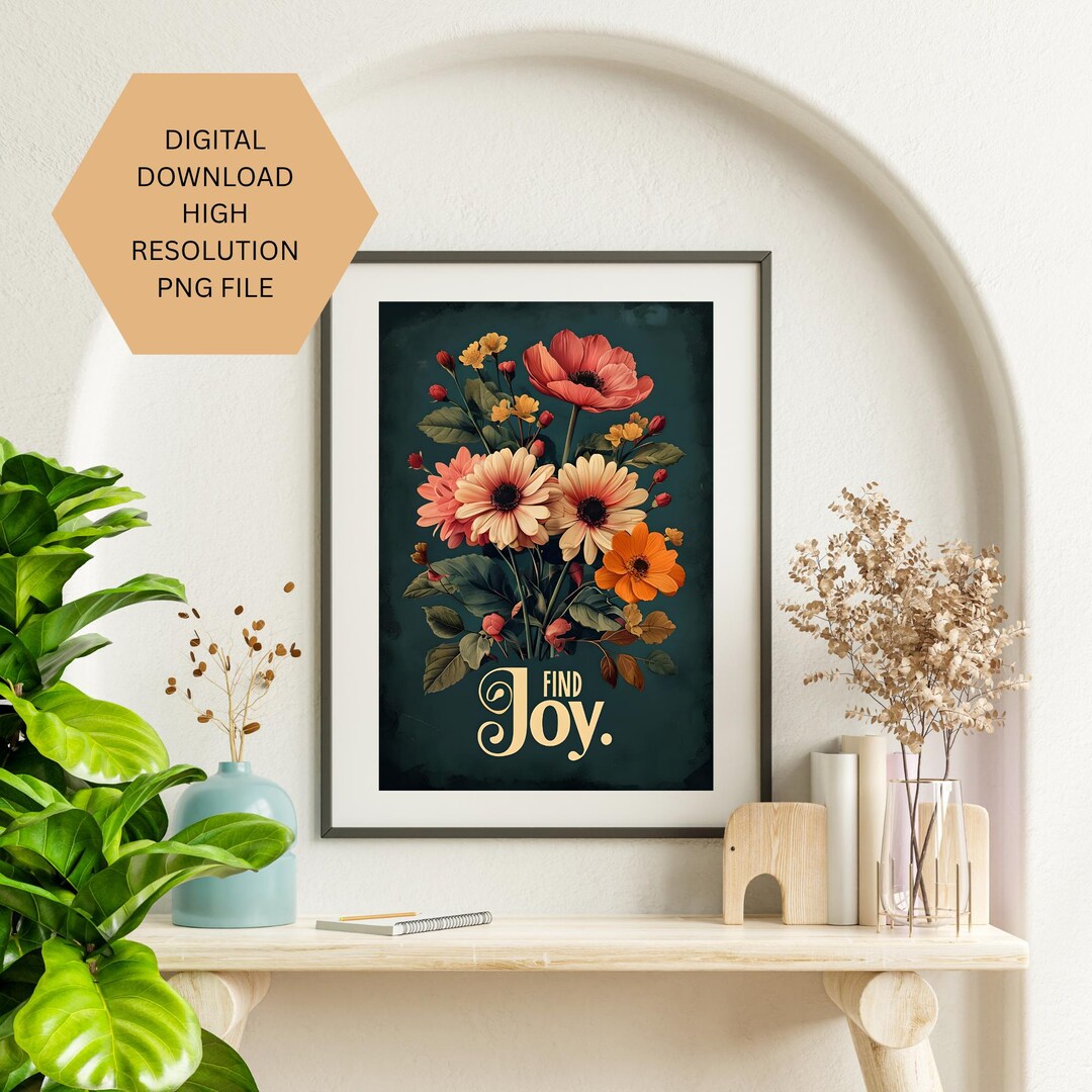Printable Floral Wall Art Find Joy Quote Feminine Botanical Digital ...