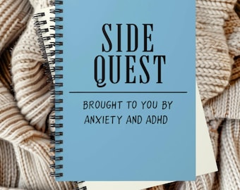 Funny ADHD Spiral Notebook Side Quest Mental Health Journal For Adults Students Daily Planning Brain Dump Anxiety Relief Gift