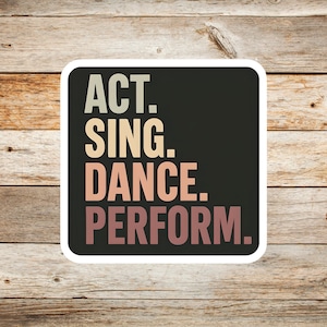 Drama Sticker For Performers Dancers Theater Kids Drama Teachers Waterproof Vinyl Sticker For Journaling Laptops School Supplies Gift